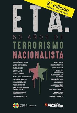 ETA: 50 AÑOS DE TERRORISMO NACIONALISTA + DICCIONARIO BREVE PARA ENTENDER EL TERRORISMO DE ETA | 9788418463723 | GÓMEZ-PINEDA, ÍÑIGO