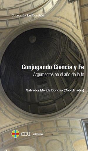 CONJUGANDO CIENCIA Y FE. | 9788415949565 | MÉRIDA DONOSO, SALVADOR
