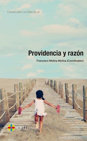 PROVIDENCIA Y RAZÓN | 9788416477371