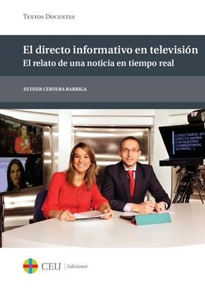 DIRECTO INFORMATIVO EN TELEVISIÓN, EL | 9788415949602 | CERVERA BARRIGA, ESTHER