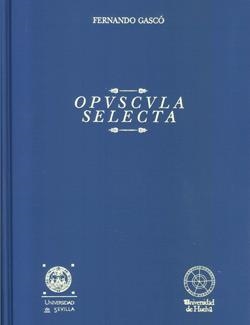 OPUSCULA SELECTA | 9788488751379 | GASCÓ, FERNANDO