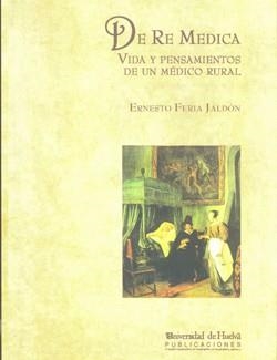 DE RE MEDICA | 9788415147404 | FERIA JALDÓN, ERNESTO