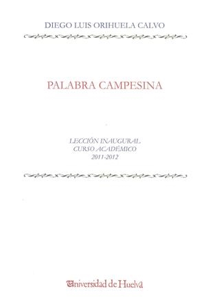 PALABRA CAMPESINA | 9788415147428 | ORIHUELA CALVO, DIEGO LUIS