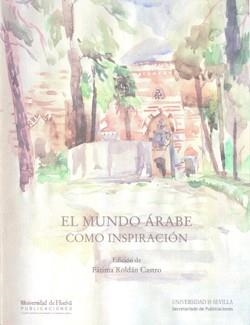 MUNDO ÁRABE COMO INSPIRACIÓN, EL | 9788415633235 | VARIOS AUTORES