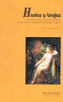 HADAS Y BRUJAS | 9788495089274 | DOMÍNGUEZ GARCÍA, BEATRIZ
