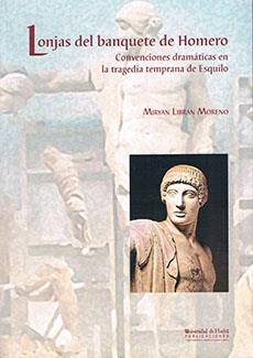 LONJAS DEL BANQUETE DE HOMERO | 9788496373549 | LYBRÁN MORENO, MIRYAN