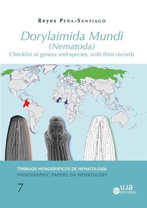 DORYLAIMIDA MUNDI (NEMATODA): CHECKLIST OF GENERA AND SPECIES, WITH THEIR RECORDS | 9788491594567 | REYES PEÑA, SANTIAGO