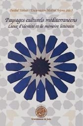 PAYSAGES CULTURELS  MÉDITERRANÉENS | 9788484396468 | VARIOS AUTORES