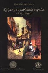 EGIPTO Y SU SABIDURÍA POPULAR: EL REFRANERO | 9788489869547 | RUIZ MORENO, ROSA MARÍA