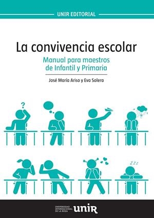 CONVIVENCIA ESCOLAR, LA | 9788416602056 | ARISO SALGADO, JOSE MARIA