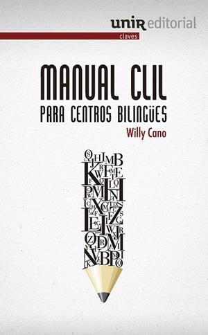 MANUAL CLIL PARA CENTROS BILINGÜES | 9788415626794 | CANO