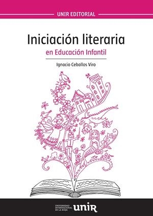 INICIACION LITERARIA EN EDUCACION INFANTIL | 9788416602148 | CEBALLOS VIRO, IGNACIO