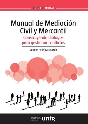 MANUAL DE MEDIACION CIVIL Y MERCANTIL | 9788416125692 | RODRÍGUEZ GARCÍA, CARMEN