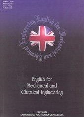 ENGLISH FOR MECHANICAL AND CHEMICAL ENGINEERING | 9788497050005 | GIMENO SANZ, ANA Mª / SEIZ ORTIZ, RAFAEL / CARRIÓ PASTOR, MARISA / PERRY, DAVID