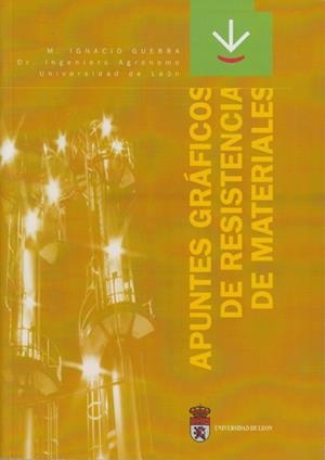 APUNTES GRÁFICOS DE RESISTENCIA DE MATERIALES | 9788477199601 | GUERRA ROMERO, M. IGNACIO