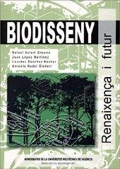 BIODISSENY | 9788497052641 | NADAL GISBERT, ANTONI / SÁNCHEZ NÁCHER, LOURDES / BALART GIMENO, RAFAEL / LÓPEZ MARTÍNEZ, JUAN