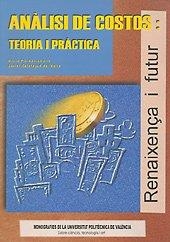 ANÀLISI DE COSTOS: TEORIA I PRÀCTICA | 9788497051439 | PLÁ SANTAMARÍA, DAVID / CALATAYUD DEL VALLE, JAVIER