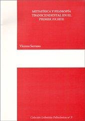 METAFÍSICA Y FILOSOFÍA TRASCENDENTAL EN EL PRIMER FICHTE | 9788497055277 | SERRANO MARÍN, VICENTE