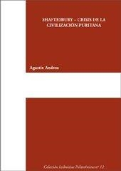 SHAFTESBURY-CRISIS DE LA CIVILIZACIÓN PURITANA | 9788497058049 | ANDREU RODRIGO, AGUSTÍN