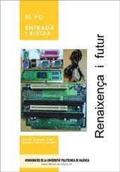 PC, EL : ENTRADA I EIXIDA | 9788497057929 | PÉREZ LLORÉNS, RUBÉN / CUESTA FRAU, DAVID