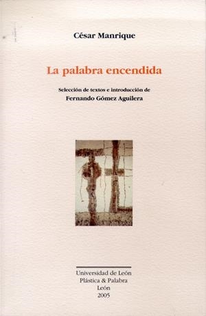 PALABRA ENCENDIDA, LA | 9788497731997 | MANRIQUE, CÉSAR