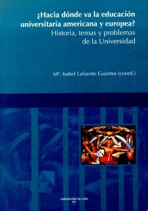 HACIA DONDE VA LA EDUCACION UNIVERSITARIA AMERICANA Y EUROPEA | 9788497733045 | VARIOS AUTORES