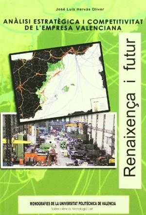 ANÀLISI ESTRATÈGICA I COMPETITIVITAT DE L' EMPRESA VALENCIANA | 9788483630518 | HERVÁS OLIVER, JOSÉ LUIS