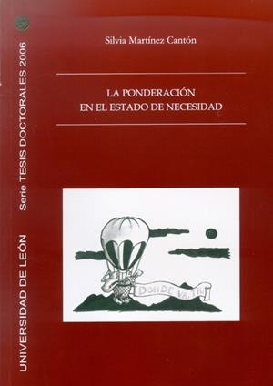 PONDERACIÓN EN EL ESTADO DE NECESIDAD, LA | 9788497732789 | MARTÍNEZ CANTÓN, SILVIA