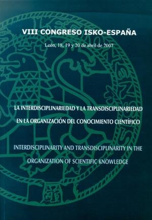 INTERDISCIPLINARIEDAD Y LA TRANSDISCIPLINARIEDAD EN LA ORGANIZACIÓN DEL CONOCIMIENTO CIENTÍFICO, LA = INTERDISCIPLINARITY AND TRANSDISCIPLINARITY IN T | 9788497733335 | VARIOS AUTORES