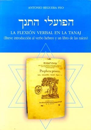 FLEXIÓN VERBAL EN LA TANAJ, LA | 9788497733342 | REGUERA FEO, ANTONIO