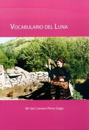 VOCABULARIO DEL LUNA | 9788497733557 | PÉREZ GAGO, MARÍA DEL CARMEN