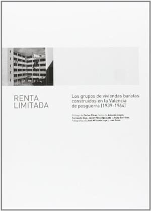 RENTA LIMITADA | 9788483632703 | SORRIBES I MONRABAL, JOSEP / PEIRÓ MORENO, JUAN / LLOPIS ALONSO, AMANDO / GAJA DÍAZ, FERNANDO / AZKÁ