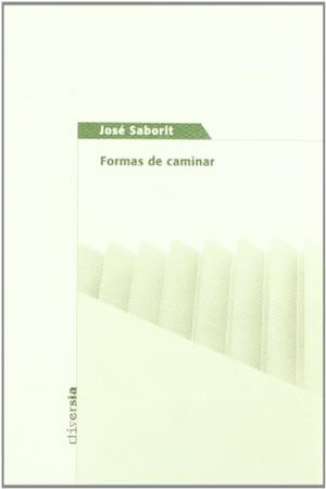 FORMAS DE CAMINAR | 9788483634219 | SABORIT VIGUER, JOSE RAFAEL