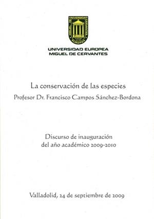 CONSERVACIÓN DE LAS ESPECIES, LA | 9788493822811 | CAMPOS SÁNCHEZ-BORDONA, FRANCISCO / FERNÁNDEZ ANTOLÍN, MARTÍN JOSÉ