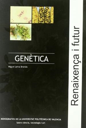 GENÈTICA | 9788483635582 | LEIVA BRONDO, MIGUEL