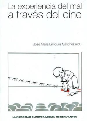 EXPERIENCIA DEL MAL A TRAVÉS DEL CINE, LA | 9788493822897 | Y OTROS