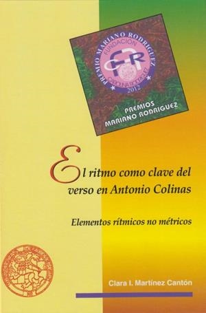 RITMO COMO CLAVE DEL VERSO EN ANTONIO COLINAS, EL | 9788497736374 | MARTINEZ CANTÓN, CLARA I.