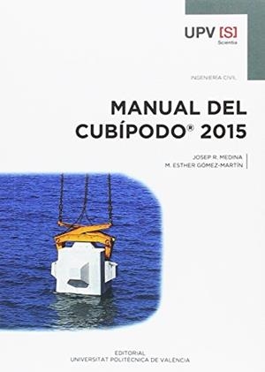 MANUAL DEL CUBÍPODO 2015 | 9788490483794 | MEDINA FOLGADO, JOSEP RAMON / GÓMEZ MARTÍN, Mª ESTHER