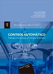 CONTROL AUTOMÁTICO. TIEMPO CONTINUO Y TIEMPO DISCRETO | 9788490484814 | SALT LLOBREGAT, JULIÁN JOSÉ / CUENCA LACRUZ, ÁNGEL M. / CASANOVA CALVO, VICENTE / CORRECHER SALVADOR