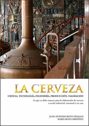 CERVEZA, LA | 9788497738842 | BOTO FIDALGO, JUAN ANTONIO / BOTO ORDOÑEZ, MARIA