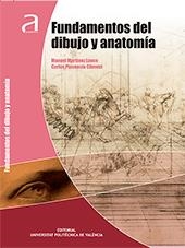 FUNDAMENTOS DEL DIBUJO Y ANATOMÍA | 9788490486573 | MARTÍNEZ LANCE, MANUEL / PLASENCIA CLIMENT, CARLOS