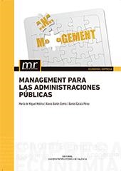 MANAGEMENT PARA LAS ADMINISTRACIONES PÚBLICAS | 9788490486368 | DE MIGUEL MOLINA, Mª DEL ROSARIO / BAÑÓN GOMIS, ALEXIS JACOBO / CATALÁ PÉREZ, DANIEL