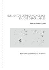 ELEMENTOS DE MECÁNICA DE LOS SÓLIDOS DEFORMABLES | 9788490486313 | CASANOVA COLON, JOSÉ