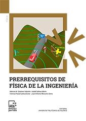 PRERREQUISITOS DE FÍSICA DE LA INGENIERÍA | 9788490486962 | GIMÉNEZ VALENTÍN, MARCOS HERMINIO / SALINAS MARÍN, ISABEL / CUENCA GOTOR, VANESA PAULA / MONSORIU SE