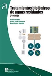 TRATAMIENTOS BIOLÓGICOS DE AGUAS RESIDUALES | 9788490486405 | FERRER POLO, JOSÉ / SECO TORRECILLAS, AURORA / ROBLES MARTÍNEZ, ÁNGEL