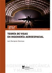 TEORÍA DE VIGAS EN INGENIERÍA AEROESPACIAL | 9788490488188 | PÉREZ APARICIO, JOSÉ LUIS / LÁZARO NAVARRO, MARIO