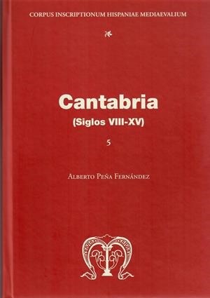 CANTABRIA (SIGLOS VIII-XV) | 9788497739719 | PEÑA FERNÁNDEZ, ALBERTO