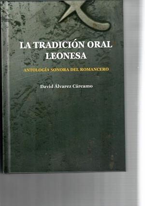 TRADICIÓN ORAL LEONESA, LA | 9788497739733 | ALVAREZ CÁRCAMO, DAVID
