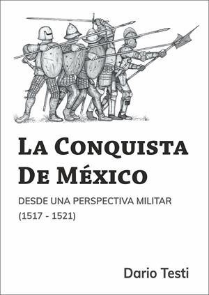 CONQUISTA DE MÉXICO, LA | 9788497739979 | TESTI, DARIO