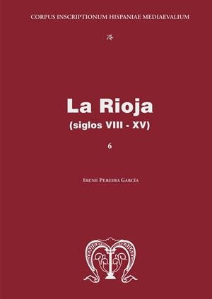 RIOJA (SIGLOS VIII-XV), LA | 9788418490057 | PEREIRA GARCÍA, IRENE